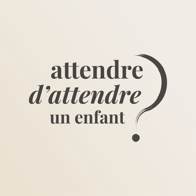 Attendre d'attendre un enfant - Cover