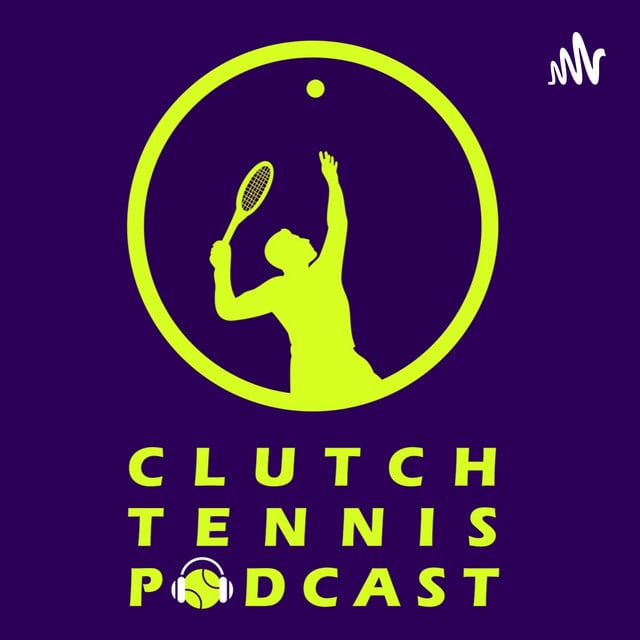 Clutch Tennis Podcast - Cover