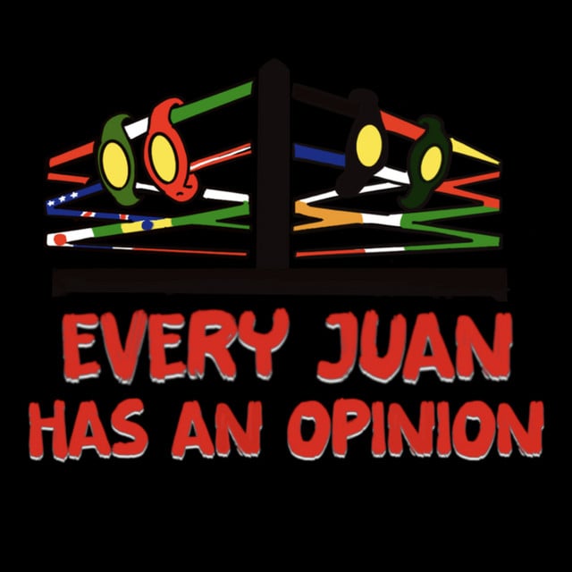 Every Juan Has An Opinion - Cover