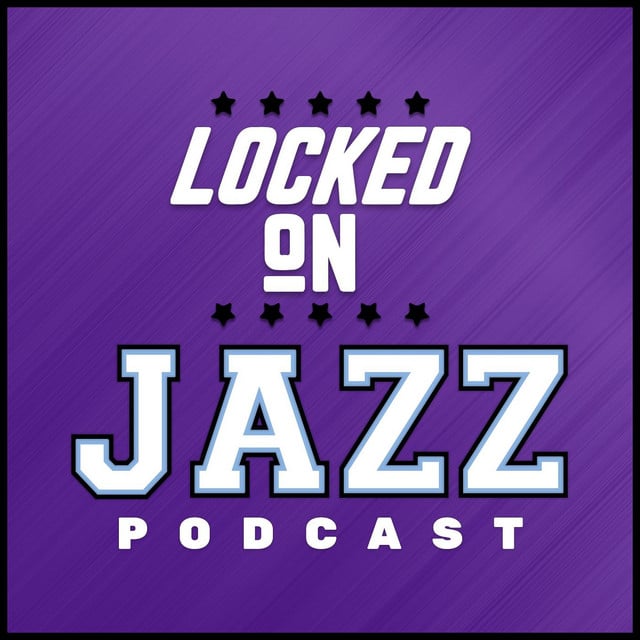 Locked On Jazz - Daily Podcast On The Utah Jazz - Cover
