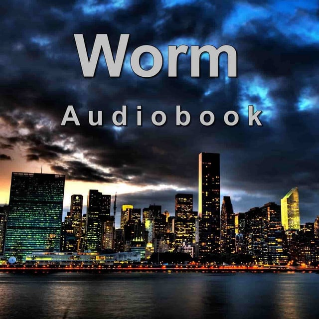 Worm Audiobook - Cover