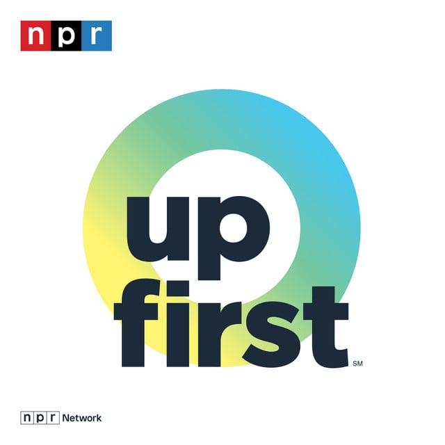 Up First from NPR - Cover
