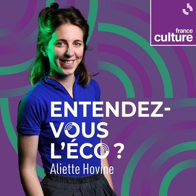 Entendez-vous l'éco ?