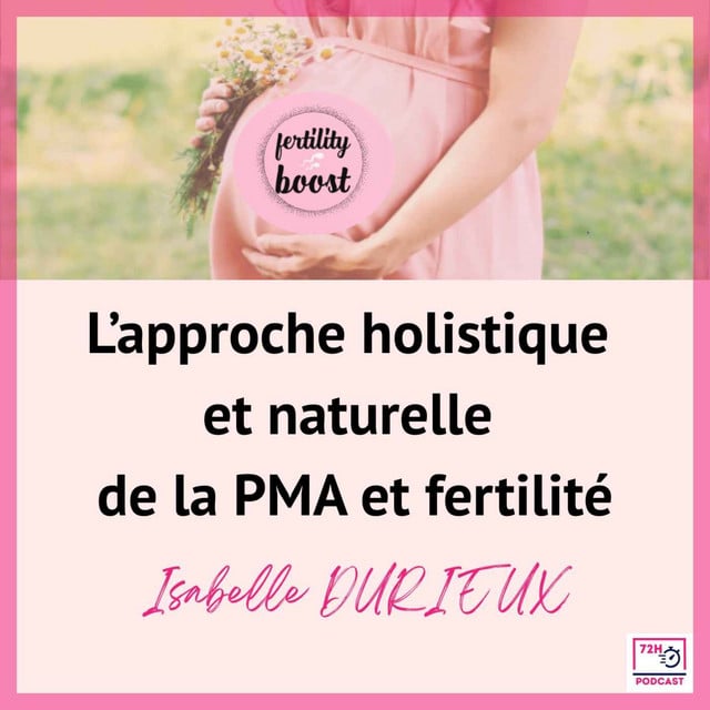 Fertility Boost, l'approche holistique et naturelle de la PMA et fertilité - Cover