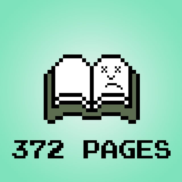 372 Pages We'll Never Get Back - Cover