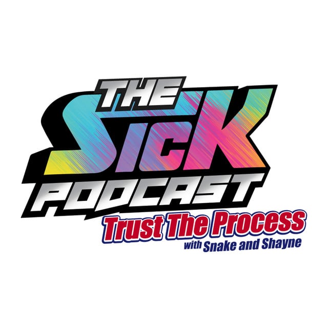 The Sick Podcast - Trust The Process with Snake and Shayne: NHL & Habs Prospects - Cover