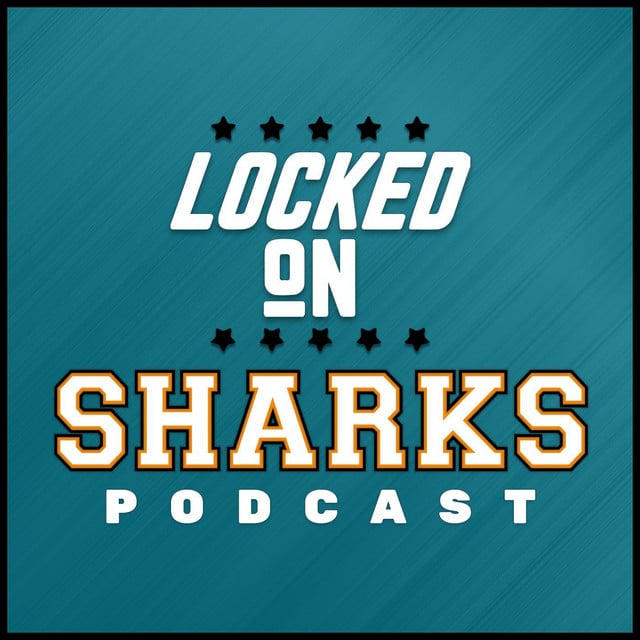 Locked On Sharks - Daily Podcast On The San Jose Sharks - Cover