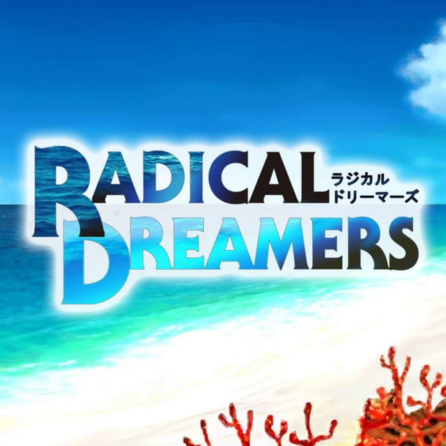 RADICAL DREAMERS : La rencontre JRPG - Cover