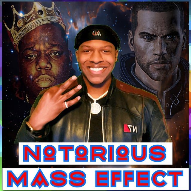Analytic Dreamz: Notorious Mass Effect - Cover