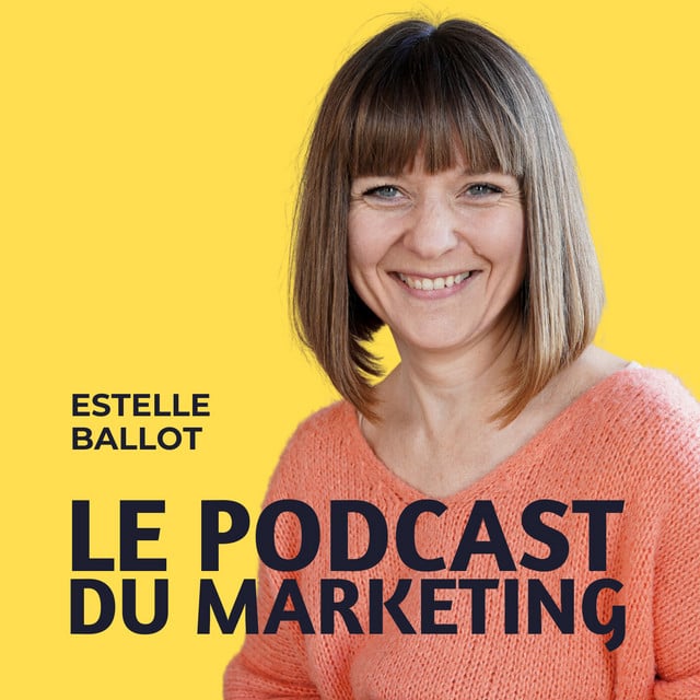 Le Podcast du Marketing - stratégie digitale, marketing digital, CMO, persona, emailing, inbound marketing, webinaire, lead magnet, branding - Cover