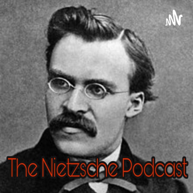 The Nietzsche Podcast - Cover