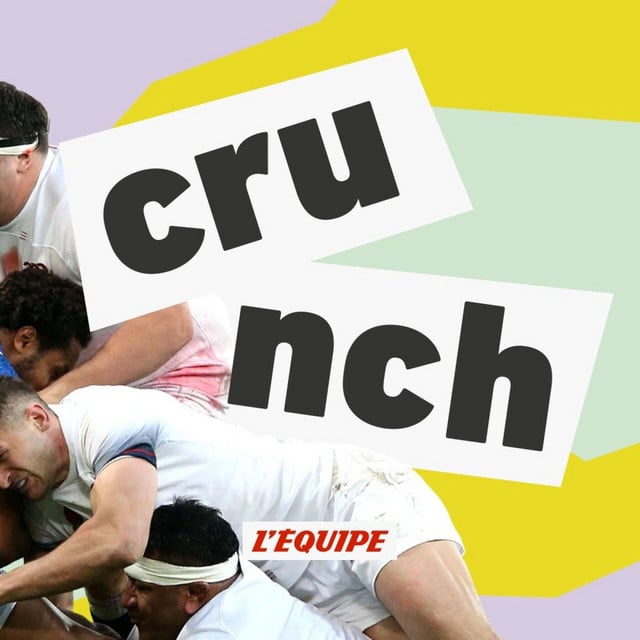 Crunch, le podcast rugby de L'Équipe - Cover