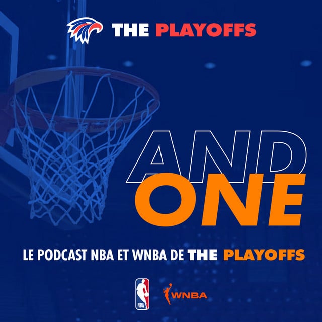 And One: le podcast NBA et WNBA de The Playoffs - Cover