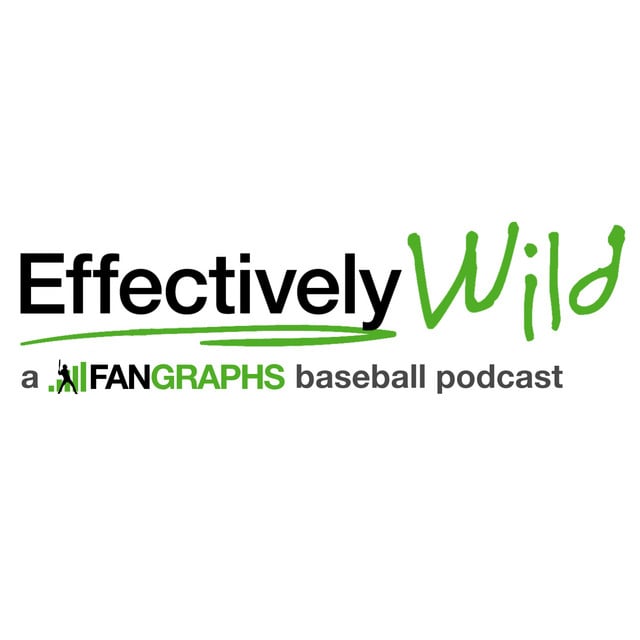 Effectively Wild: A FanGraphs Baseball Podcast - Cover