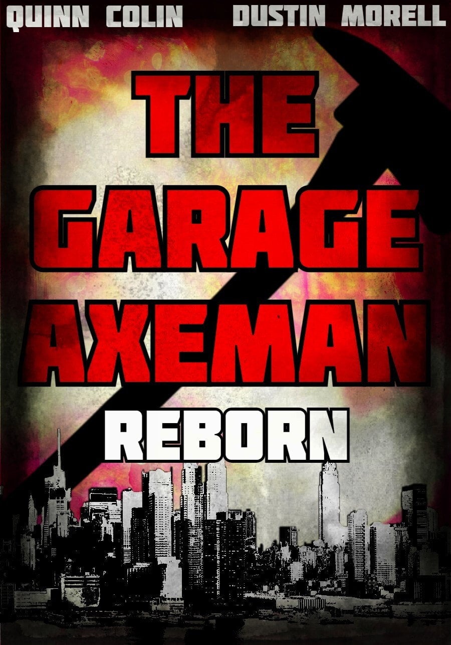 The Garage AxeMan: Reborn - Cover