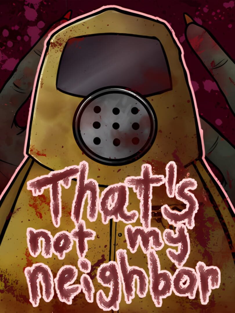 That's Not My Neighbor - Cover