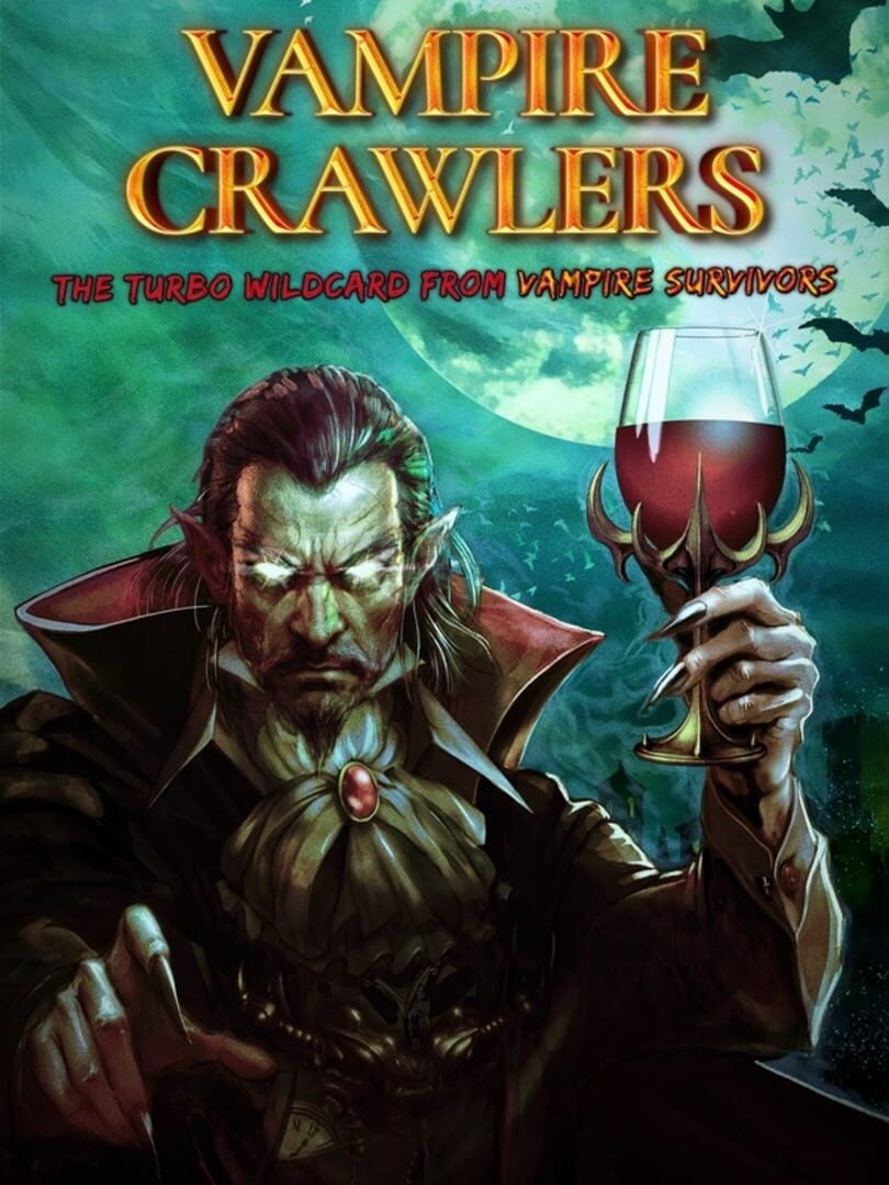 Vampire Crawlers: The Turbo Wildcard from Vampire Survivors - Cover