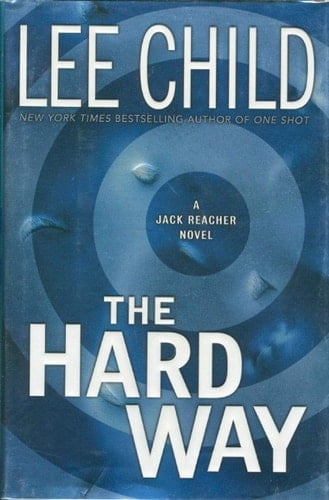 The Hard Way (Jack Reacher, No. 10) - Cover