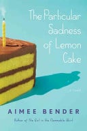 The Particular Sadness of Lemon Cake - Cover