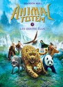 Animal totem : N° 1 - Les quatre Élus - Cover