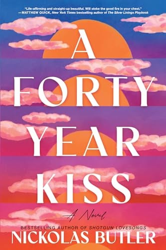 A Forty Year Kiss: A Novel - Cover