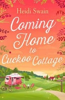 Coming Home to Cuckoo Cottage - Cover