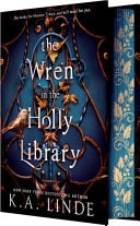 The Wren in the Holly Library (Deluxe Limited Edition) - Cover