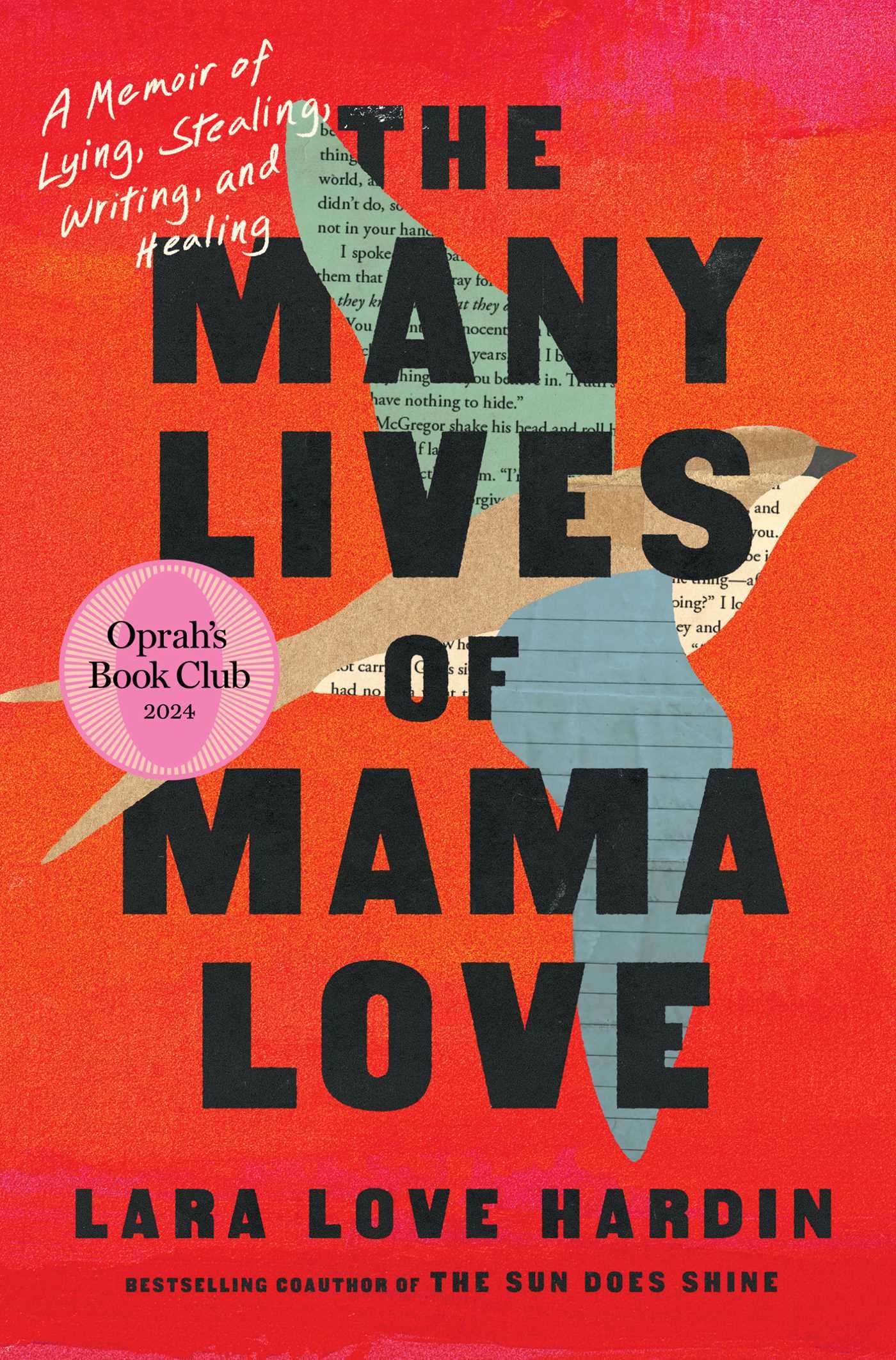 The Many Lives of Mama Love: A Memoir of Lying, Stealing, Writing, and Healing - Cover