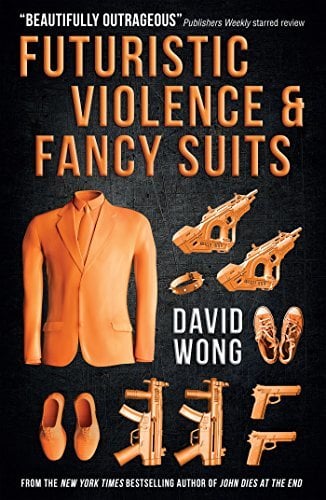 Futuristic Violence and Fancy Suits - Cover