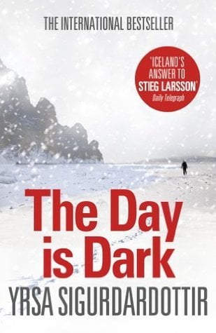 The Day is Dark: Thora Gudmundsdottir Book 4 - Cover
