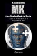 MK - Abus Rituels et Contrôle Mental - Cover