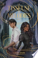 La Tisseuse de Mélodies - tome 2 - Cover