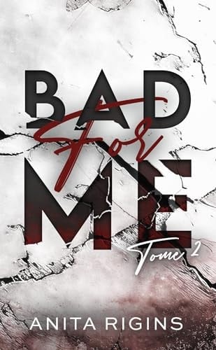 Bad for me Tome 2 - Cover