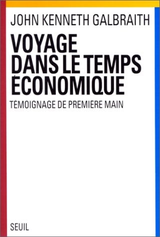Voyage dans le temps économique. Témoignage de première main - Cover