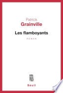 Les Flamboyants - Prix Goncourt 1976 - Cover