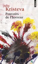 Pouvoirs de l'horreur. Essai sur l'abjection - Cover