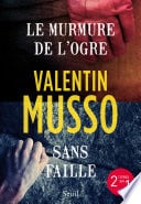 Sans faille / Le Murmure de l'ogre - Cover