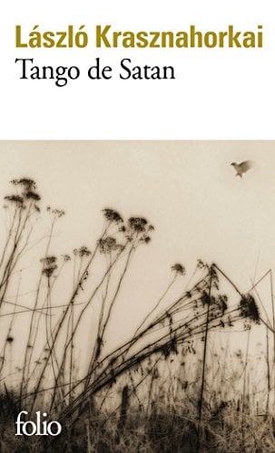 Tango de Satan - Prix Nobel de Littérature 2025 (Folio t. 6279) - Cover