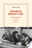 Monsieur Romain Gary. Écrivain-réalisateur - 108, rue du Bac - Paris, VIIe - Babylone 32-93 - Cover