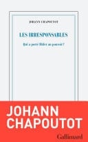 Les Irresponsables Qui a porté Hitler au pouvoir ? - Cover