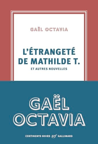 L'étrangeté de Mathilde T. et autres nouvelles - Cover