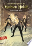 Mathieu Hidalf (Tome 5) - La dernière épreuve de Mathieu Hidalf - Cover