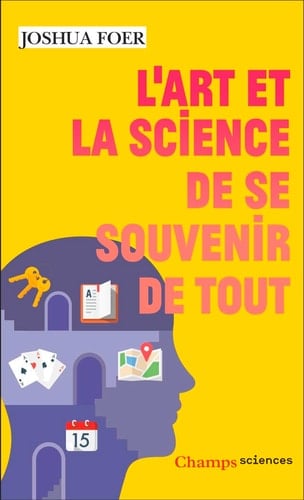 L'art et la science de se souvenir de tout - Cover