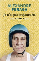 Je n'ai pas toujours été un vieux con - Cover