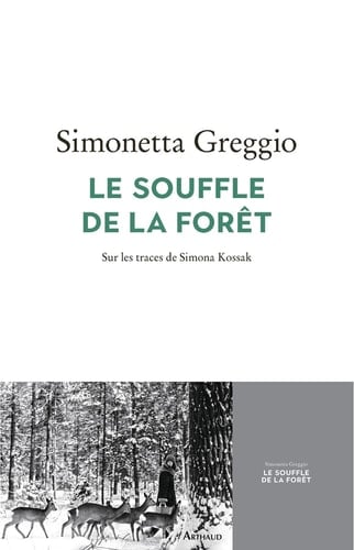 Le Souffle de la forêt. Sur les traces de Simona Kossak - Cover