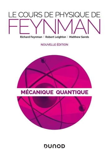 Le cours de physique de Feynman Mécanique quantique - Cover