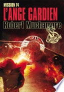 Cherub (Mission 14) - L'ange gardien - Cover