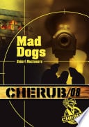 Cherub (Mission 8) - Mad dogs - Cover