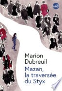 Mazan, la traversée du Styx - Cover