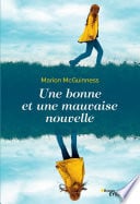 Une bonne et une mauvaise nouvelle - Cover